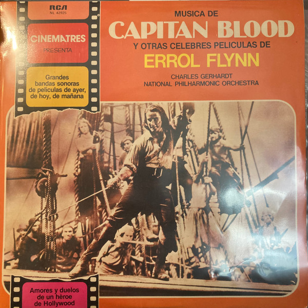 Charles Gerhardt , National Philharmonic Orchestra - Capitan Blood E Altri Celebri Film Di Errol Flynn | RCA (NL 42925) - main Charles Gerhardt , National Philharmonic Orchestra - Capitan Blood E Altri Celebri Film Di Errol Flynn | RCA (NL 42925) - main