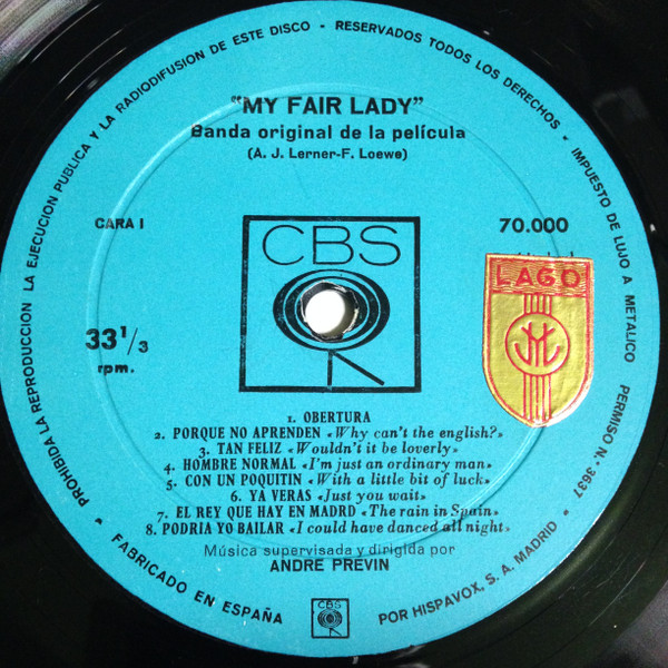 Audrey Hepburn , Rex Harrison , Stanley Holloway - Lerner & Loewe - My Fair Lady Soundtrack | CBS (70.000) - 3