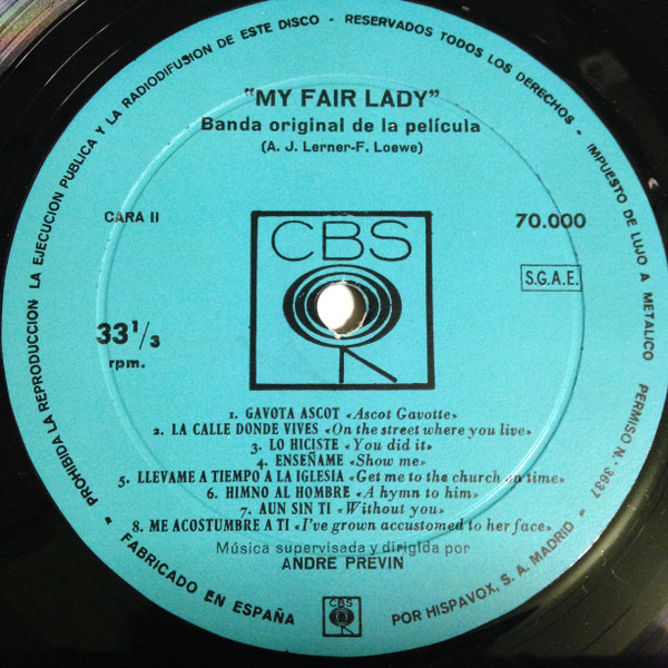 Audrey Hepburn , Rex Harrison , Stanley Holloway - Lerner & Loewe - My Fair Lady Soundtrack | CBS (70.000) - 4