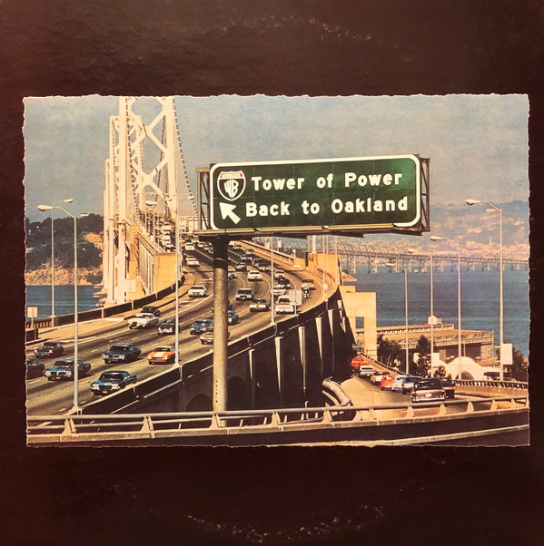 Tower Of Power - Back To Oakland | Warner Bros. Records (P-6370W) - 2
