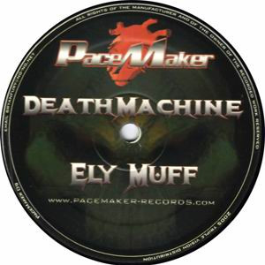 Deathmachine / Ely Muff - Untitled | Pacemaker (PACEMAKER 09)