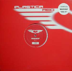 Mashup - Do It | Plastica RED (LTDPFT003)