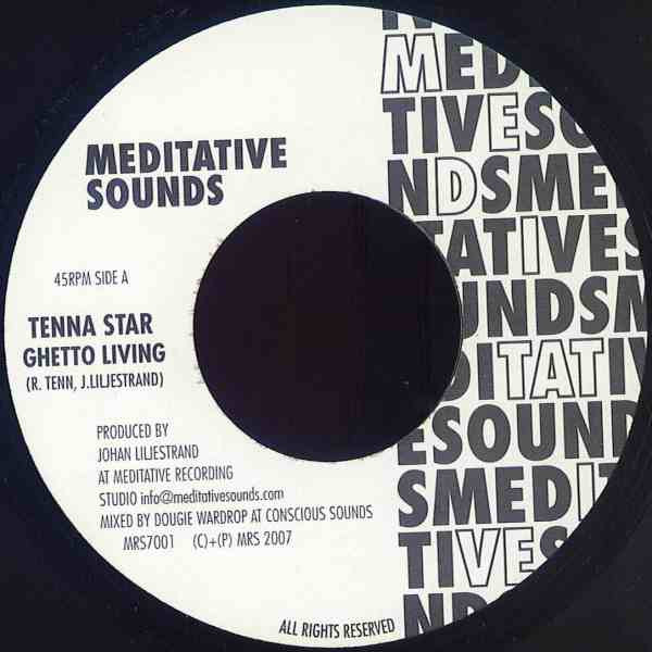 Tenna Star - Ghetto Living | Meditative Sounds (MRS7001)
