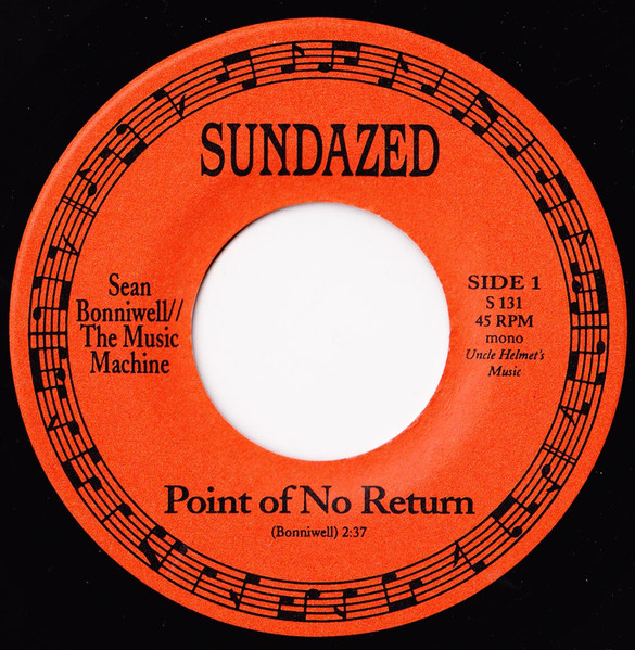 Sean Bonniwell / The Music Machine - Point Of No Return | Sundazed Music (S 131) - 4