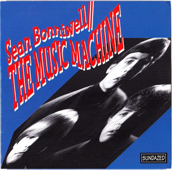 Sean Bonniwell / The Music Machine - Point Of No Return | Sundazed Music (S 131) - main