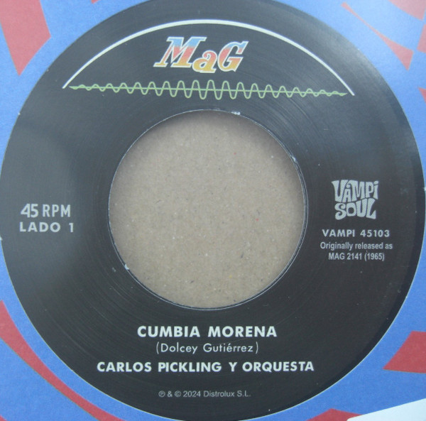 Carlos Pickling Y Orquesta / Los Demonios De Corocochay - Cumbia Morena / Cumbia En Dominante | Vampi Soul (VAMPI 45103) Carlos Pickling Y Orquesta / Los Demonios De Corocochay - Cumbia Morena / Cumbia En Dominante | Vampi Soul (VAMPI 45103)