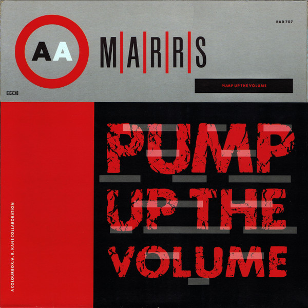 M|A|R|R|S - Pump Up The Volume | 4AD (BAD 707) - main