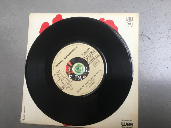 Gentil Coquelicot - Pour Faire L'amour L'été / L'envie De Travailler Me Passe | Yuki Music (871008) - 3