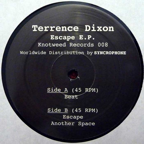 Terrence Dixon - Escape E.P. | Knotweed Records (Knotweed Records 008)