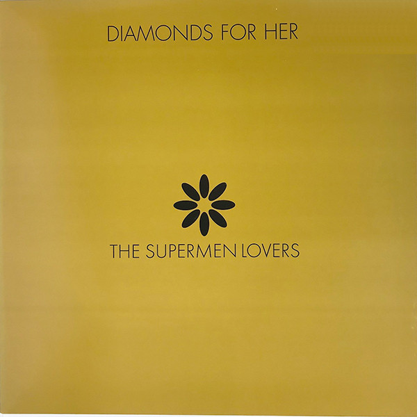 The Supermen Lovers - Diamonds For Her | Independiente (ISOM 61T)