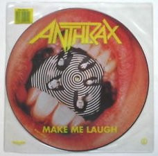 Anthrax - Make Me Laugh | Island Records (12 ISP 379) Anthrax - Make Me Laugh | Island Records (12 ISP 379)