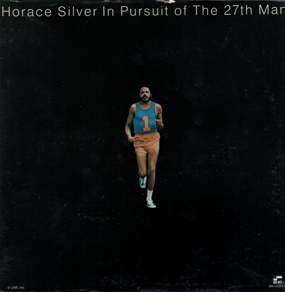 Horace Silver - In Pursuit Of The 27th Man | Blue Note (BN-LA054-F) - main
