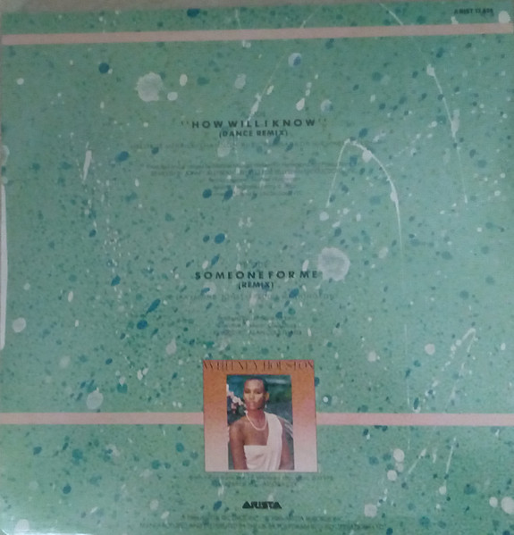 Whitney Houston - How Will I Know (Dance Remix) | Arista (ARIST 12 656) - 2 Whitney Houston - How Will I Know (Dance Remix) | Arista (ARIST 12 656) - 2