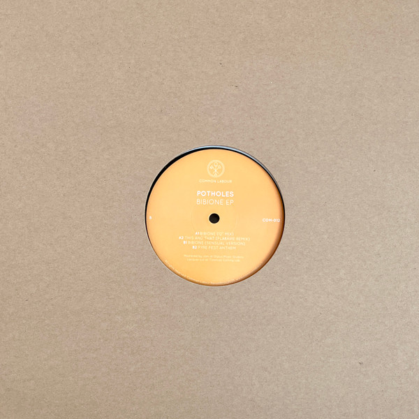 pothOles - Bibione EP | Common Labour (COM-012)