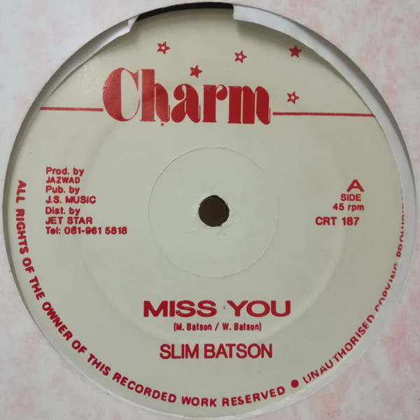Slim Batson - Miss You | Charm (CRT 187)