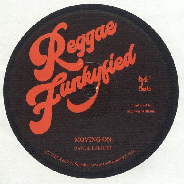 Dave & Earnest - Moving On | Rock A Shacka (RS7-021) - main