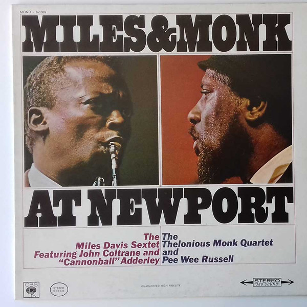The Miles Davis Sextet & The Thelonious Monk Quartet - Miles & Monk At Newport | CBS (S 62389) - main