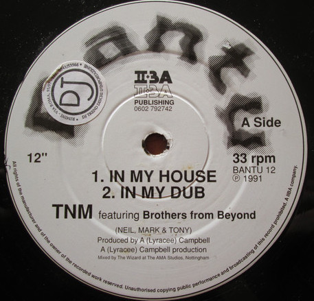 TNM (Neil, Mark & Tony) - In My House | Bantu (BANTU 12)