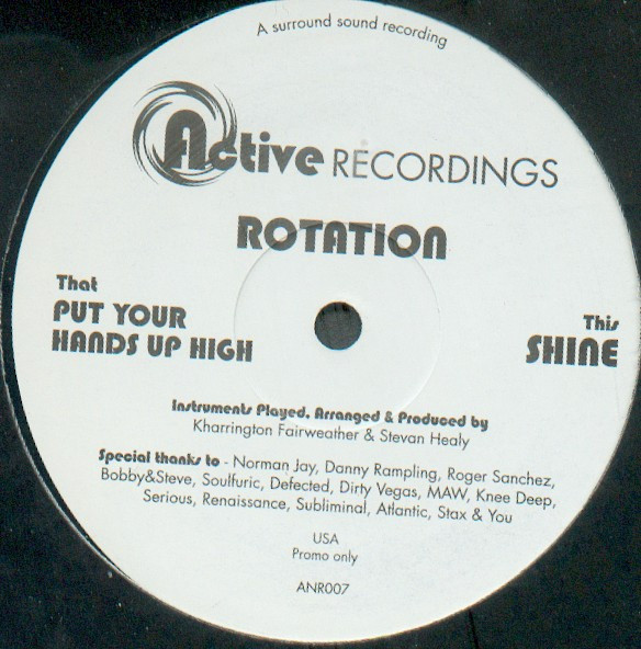 Rotation - Put Your Hands Up High / Shine | Active Recordings (ANR007) - main