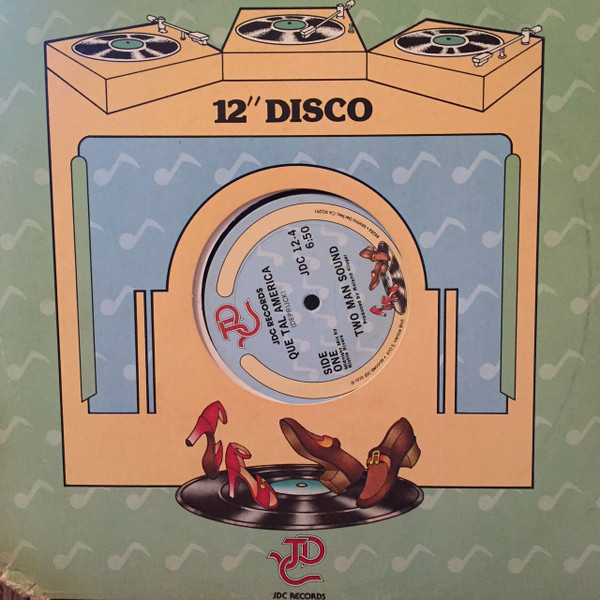 Two Man Sound - Que Tal America | JDC Records (JDC 12-4) - 4