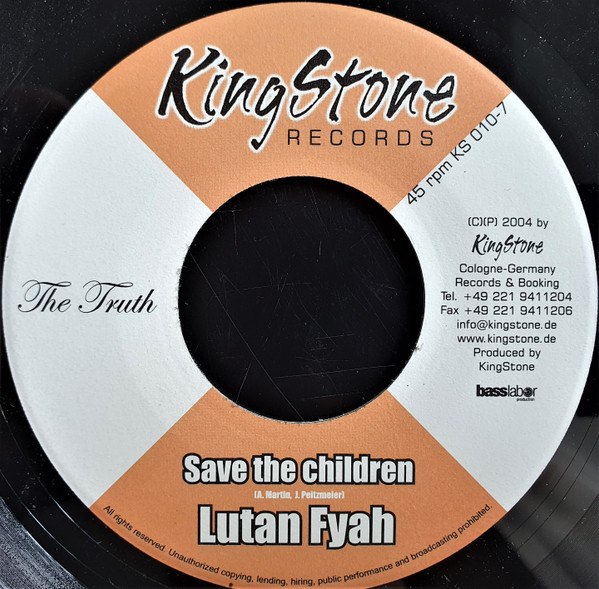Lutan Fyah / Danny English , Terry Lynn - Save The Children / One Wish | Kingstone Records (KS 010-7)