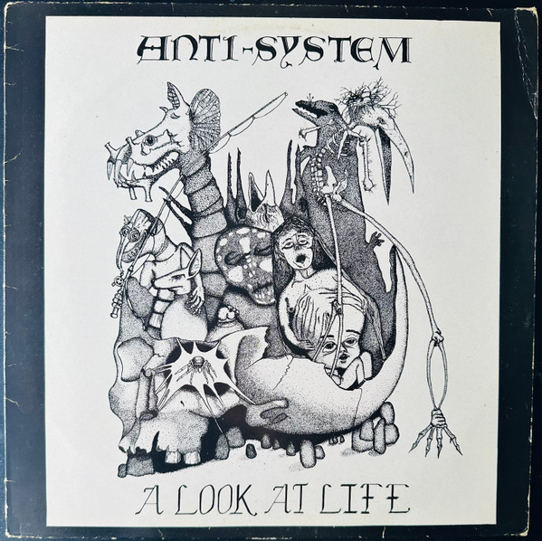 Anti-System - A Look At Life | Reconciliation Records (RECONCILE 4)