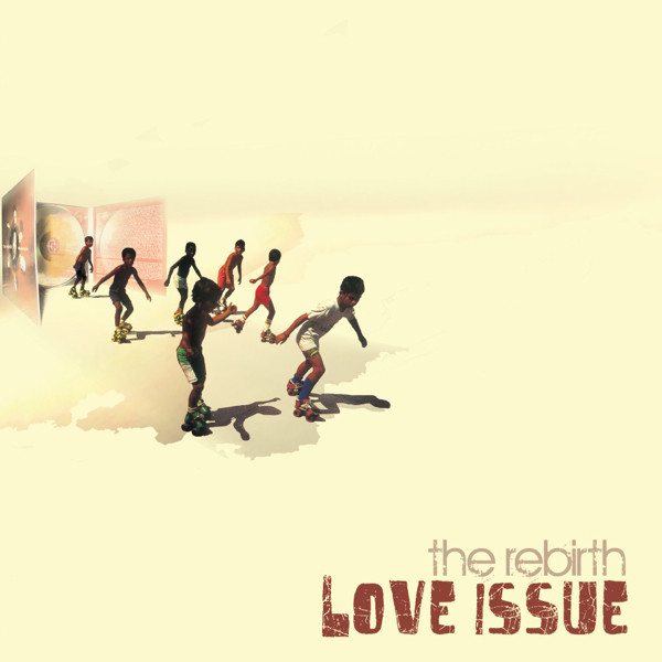 The Rebirth - Love Issue | Mahasa Music (MAH0202)