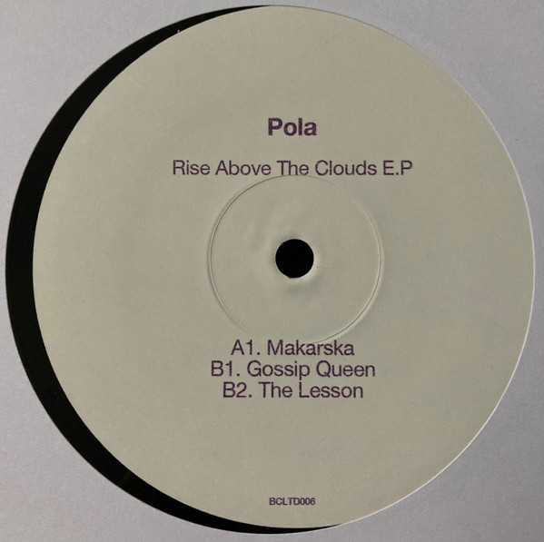 Pola - Rise Above The Clouds EP | Bass Culture Limited (BCLTD006)