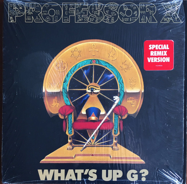Professor X - What's Up G? | 4th & Broadway (162-440 532-1)