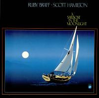Ruby Braff · Scott Hamilton - A Sailboat In The Moonlight | Concord Jazz (CJ-296) - main Ruby Braff · Scott Hamilton - A Sailboat In The Moonlight | Concord Jazz (CJ-296) - main
