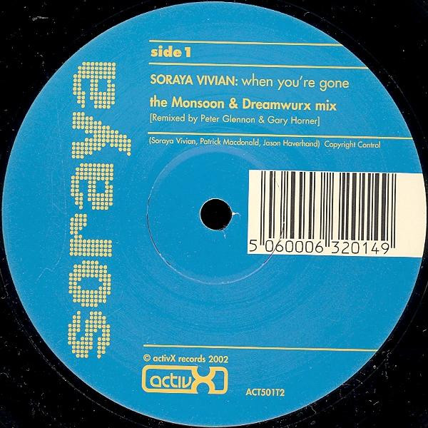 Soraya - When You're Gone | ActivX Records (ACT501T2) - main
