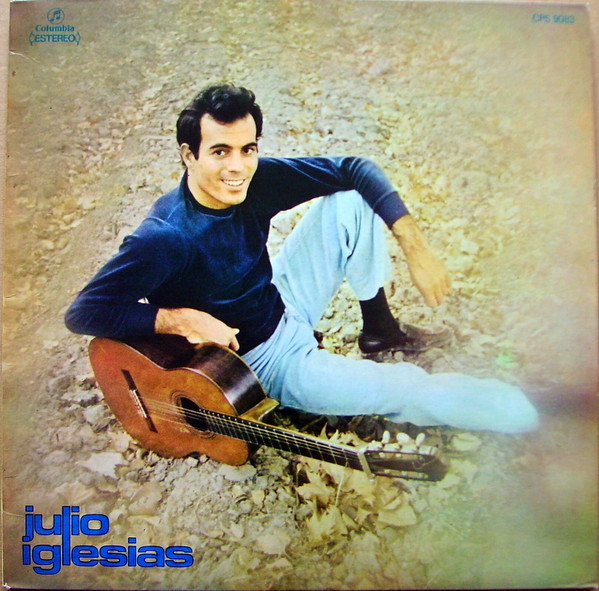 Julio Iglesias - Julio Iglesias | Columbia (CPS 9083)