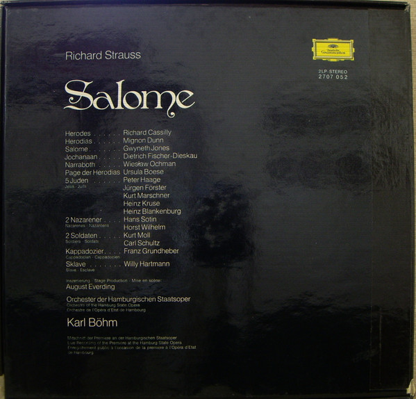 Richard Strauss - Gwyneth Jones , Dietrich Fischer-Dieskau , Mignon Dunn , Richard Cassilly , Wiesław Ochman , Orchester Der Staatsoper Hamburg , Karl Böhm - Salome | Deutsche Grammophon (2707 052) - 2