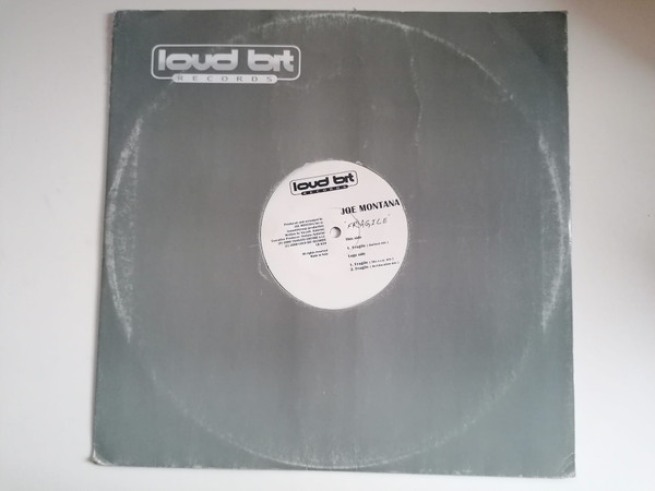 Joe Montana - Fragile | Loud Bit Records (LB 039) - 2