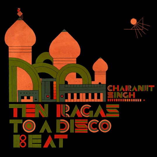 Charanjit Singh - Synthesizing: Ten Ragas To A Disco Beat | Bombay Connection (BC 302-LP) - main Charanjit Singh - Synthesizing: Ten Ragas To A Disco Beat | Bombay Connection (BC 302-LP) - main