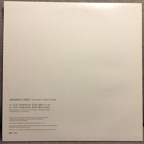 Jennifer Lopez - Love Don't Cost A Thing (Full Intention Mixes) | Epic (XPR 3443) - 4 Jennifer Lopez - Love Don't Cost A Thing (Full Intention Mixes) | Epic (XPR 3443) - 4