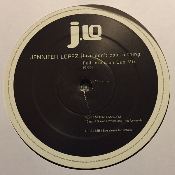 Jennifer Lopez - Love Don't Cost A Thing (Full Intention Mixes) | Epic (XPR 3443) - 3 Jennifer Lopez - Love Don't Cost A Thing (Full Intention Mixes) | Epic (XPR 3443) - 3