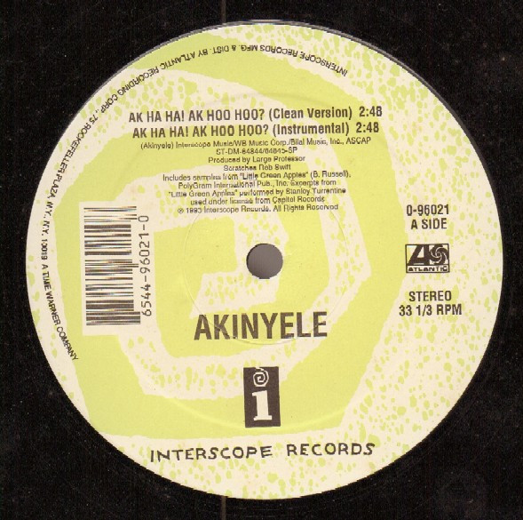 Akinyele - Ak Ha Ha! Ak Hoo Hoo? | Interscope Records (0-96021)