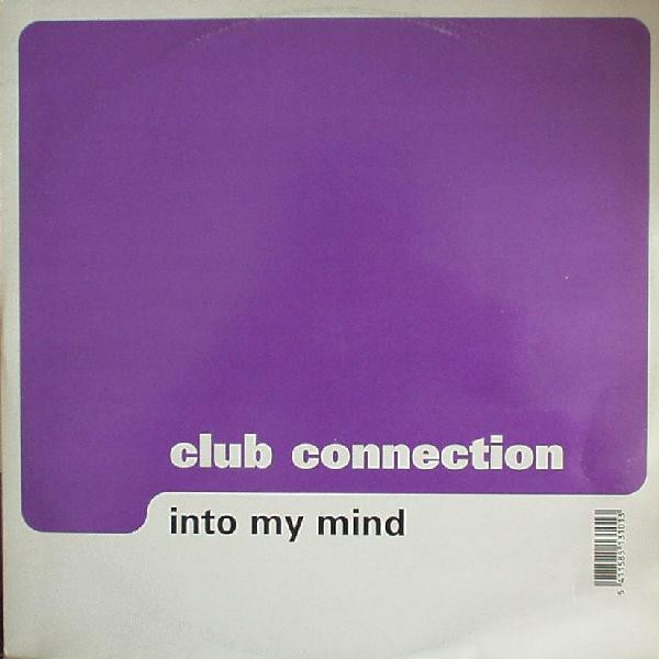 Club Connection - Into My Mind | Byte Blue (BB 030101-12)