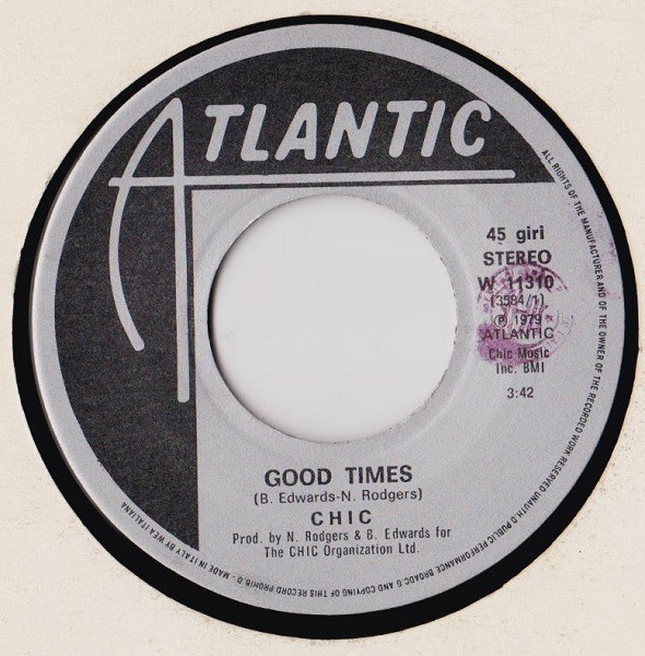Chic - Good Times | Atlantic (W 11310) - 3