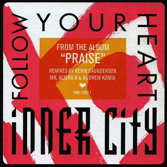 Inner City - Follow Your Heart | Virgin (YNR-12613) - main Inner City - Follow Your Heart | Virgin (YNR-12613) - main