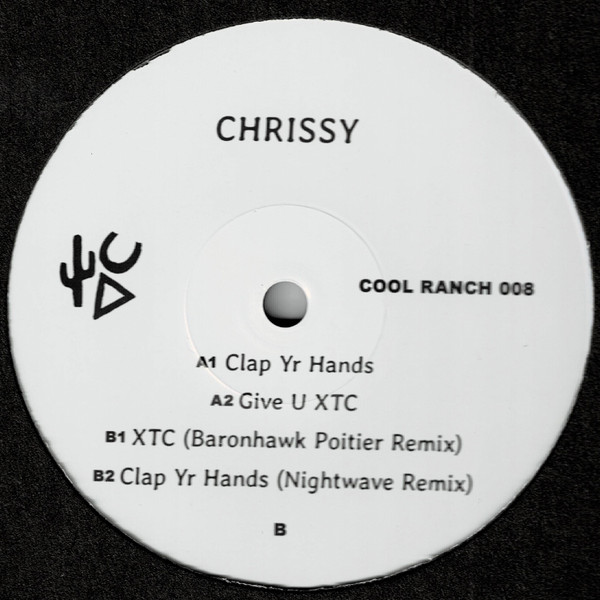 Chrissy - Give U XTC | Cool Ranch (RANCH 008) - 2