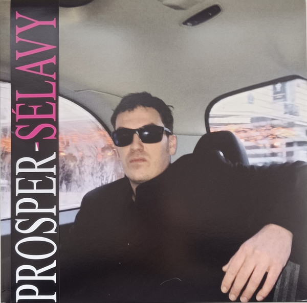 Prosper - Sélavy | D.KO Records (DKOLP09) - main Prosper - Sélavy | D.KO Records (DKOLP09) - main