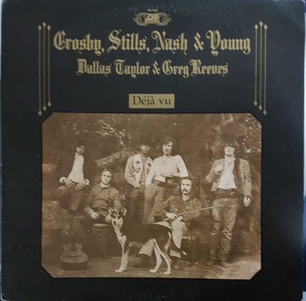 Crosby, Stills, Nash & Young - Déjà Vu | Atlantic (SD 7200) Crosby, Stills, Nash & Young - Déjà Vu | Atlantic (SD 7200)