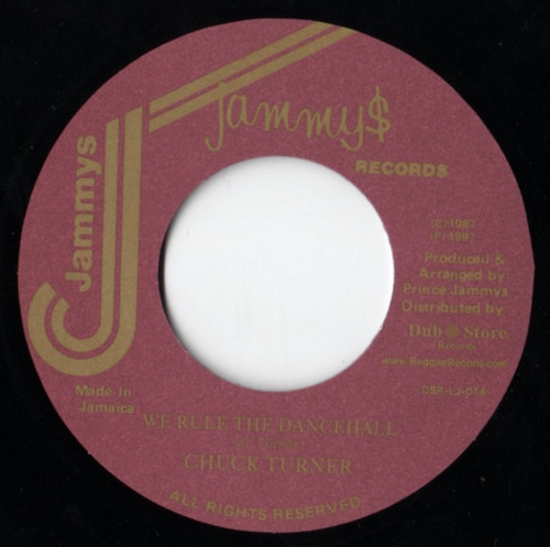 Chuck Turner - We Rule The Dancehall | Jammy's Records (DSR-LJ-014)