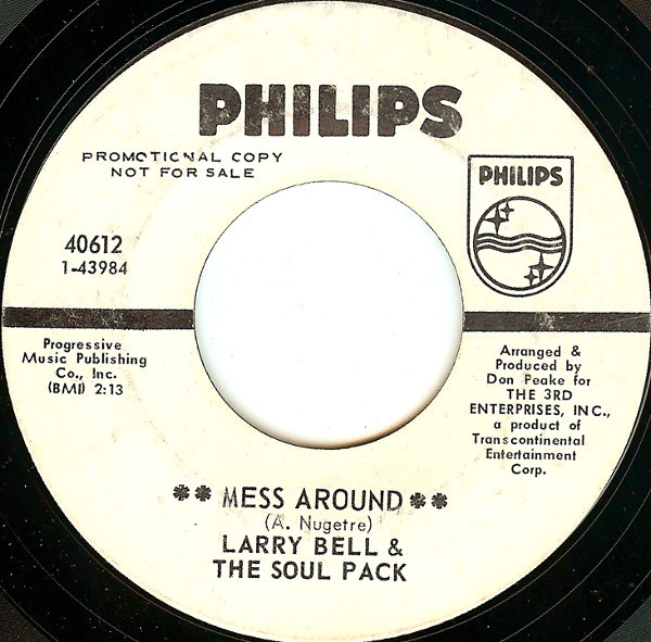 Larry Bell & The Soul Pack - Mess Around | Philips (40612) - main