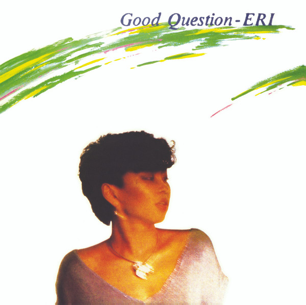 Eri Ohno - Good Question | Mondo Groove (MGLP111)
