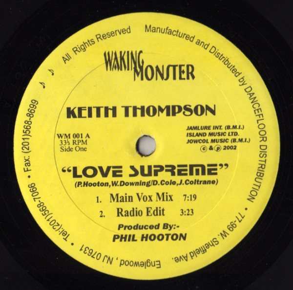 Keith Thompson - Love Supreme / You Give Me Love | Waking Monster (WM 001)