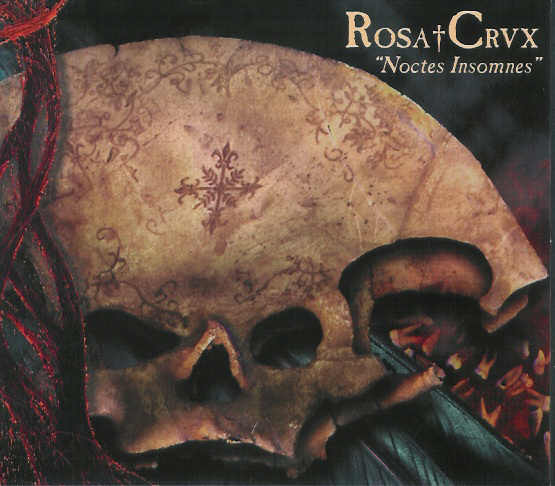 Rosa Crux - Noctes Insomnes | Rosa Crux Production (RC 1998)