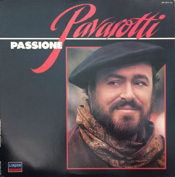 Luciano Pavarotti - Passione | Decca (417 117-1) Luciano Pavarotti - Passione | Decca (417 117-1)